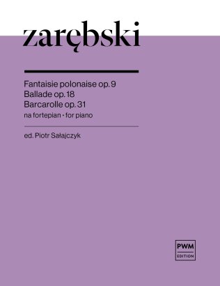 Fantaisie polonaise op. 9, Ballade op. 18, Barcarolle op. 31