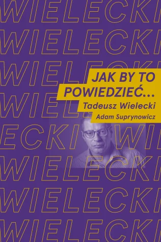 Jak by to powiedzieć...